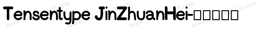 Tensentype JinZhuanHei字体转换
